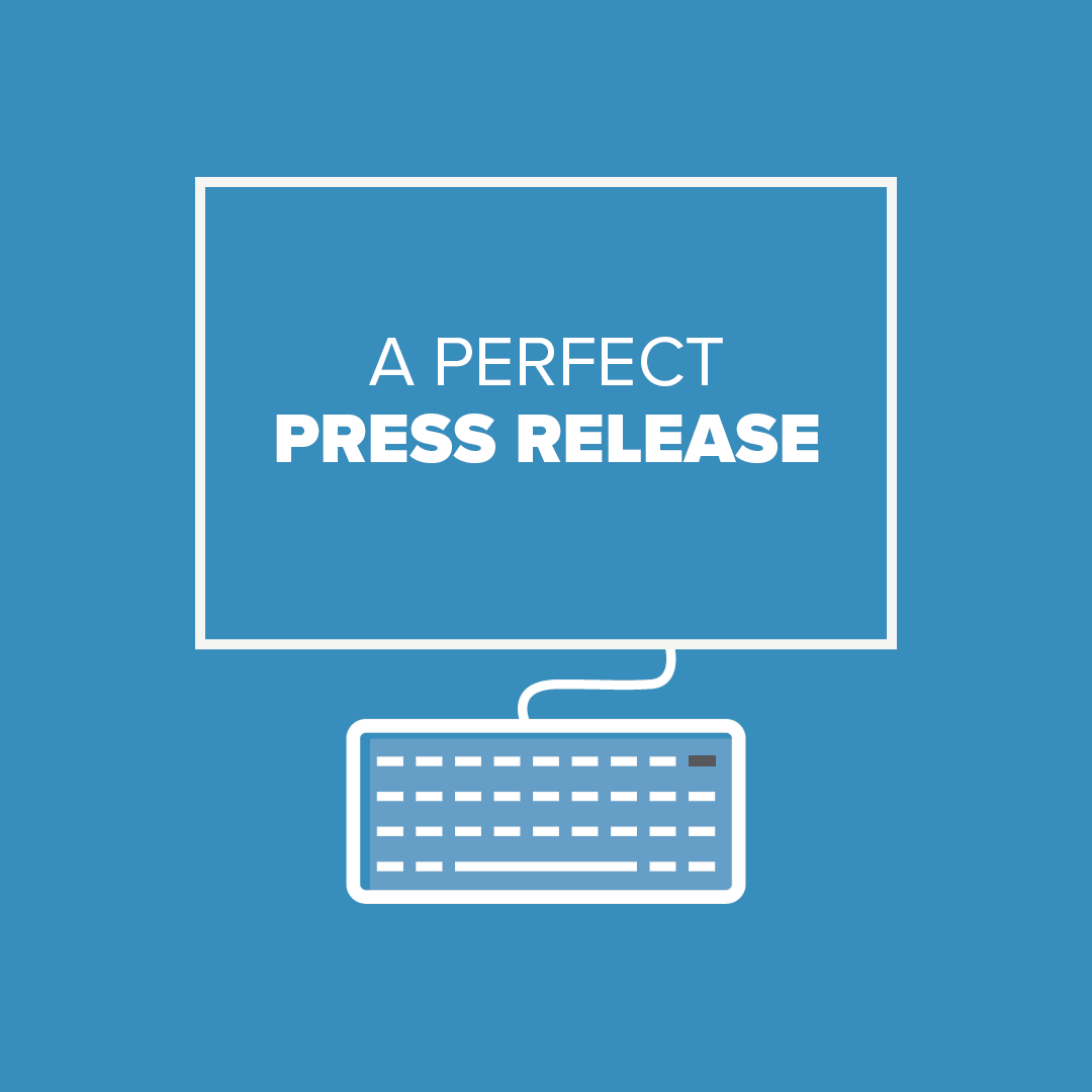 How to: Write a Perfect Press Release - Old Town Media